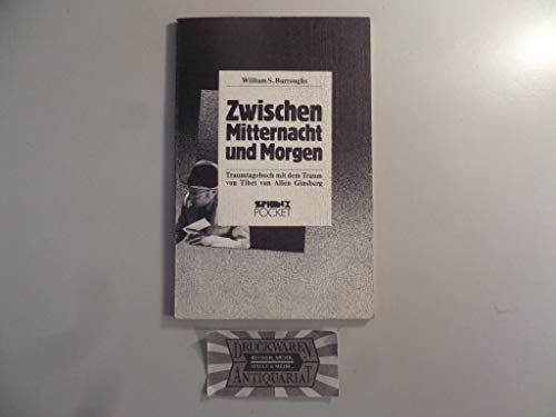 Stock image for Zwischen Mitternacht und Morgen Traumtagbuch met dem Traum von Tibet von Allen Ginsberg for sale by 246 Books