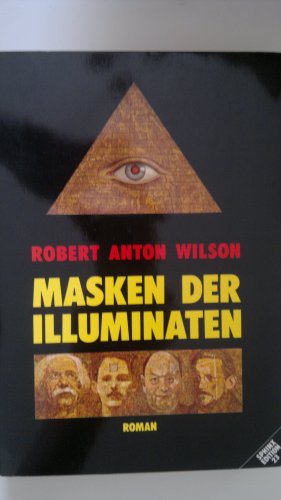 Imagen de archivo de Masken der Illuminaten. Roman a la venta por medimops