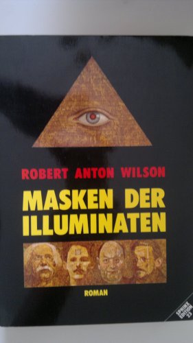 Stock image for Masken der Illuminaten. Roman for sale by medimops