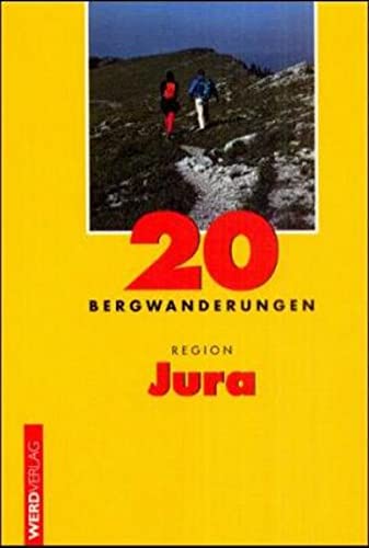 Stock image for 20 Bergwanderungen Region Jura for sale by medimops