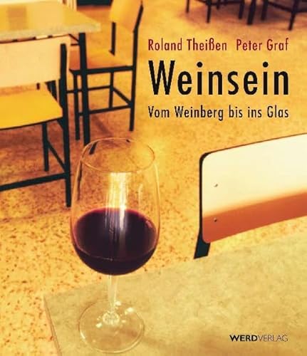 Weinsein. Vom Weinberg bis ins Glas.