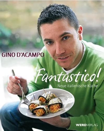 Fantastico! (9783859325951) by Gino D'Acampo