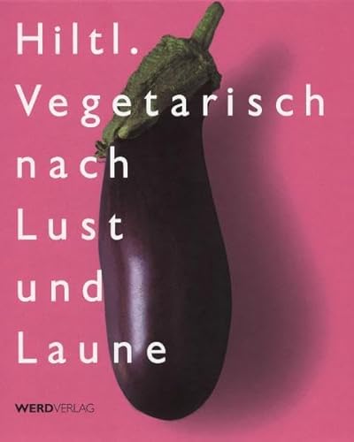 Beispielbild fr Vegetarisch nach Lust und Laune zum Verkauf von medimops