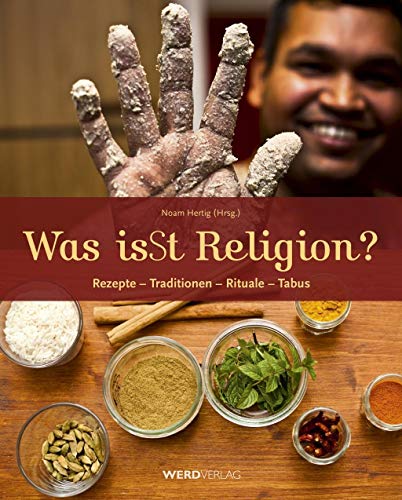Beispielbild fr Was isSt Religion?: Rezepte - Traditionen - Rituale - Tabus zum Verkauf von medimops