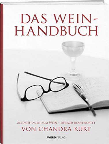 Stock image for Das Weinhandbuch: Alltagsfragen zum Wein - einfach beantwortet for sale by medimops