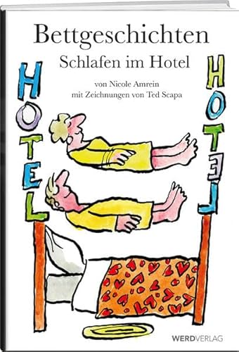 Beispielbild fr Bettgeschichten: Schlafen im Hotel zum Verkauf von medimops