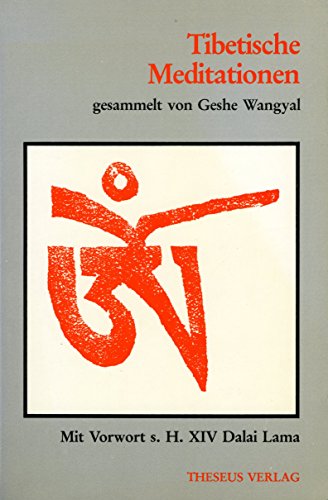 Beispielbild fr tibetische meditationen zum Verkauf von Antiquariat Walter Nowak