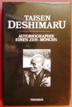 Beispielbild fr Autobiographie eines Zen-Mnchs zum Verkauf von medimops