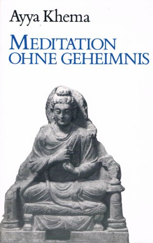 Stock image for Meditation ohne Geheimnis for sale by medimops