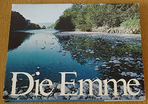 Stock image for Die Emme: Ihre Landschaften und Siedlungen for sale by Altstadt Antiquariat Rapperswil