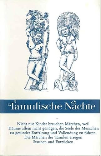 Imagen de archivo de Tamulische Nchte. Die zwlf Erzhlungen des Ministers Buddhichaturya. (Madanakamarajankadai) Aus dem Englischen von Manfred Hesse. a la venta por Antiquariat & Verlag Jenior