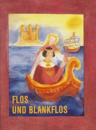 Flos und Blankflos - Simrock, Karl J. und Lilly Groß-Anderegg