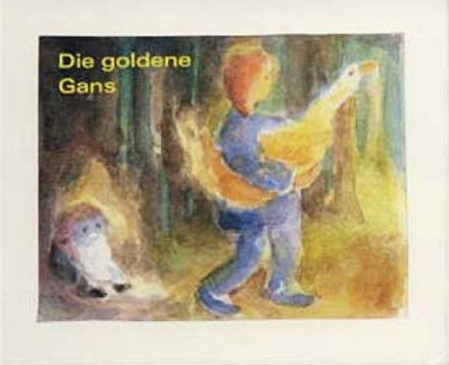 9783859890558: Grimm, J: Die goldene Gans