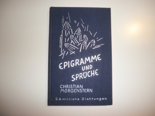 Beispielbild fr Christian Morgenstern. Smtliche Dichtungen: Epigramme und Sprche aus den Jahren 1890 - 1914: Bd. 14 zum Verkauf von medimops