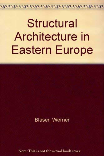 Beispielbild fr Structural Architecture in Eastern Europe zum Verkauf von Kennys Bookshop and Art Galleries Ltd.