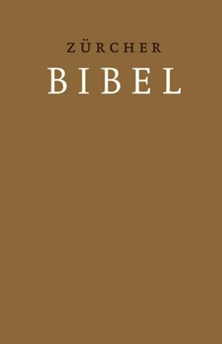 Beispielbild fr Bibelausgaben, TVZ Theologischer Verlag : Zrcher Bibel, m. Traubibel-Widmungsblatt zum Verkauf von medimops