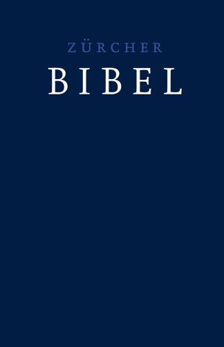 9783859952485: Zurcher Bibel