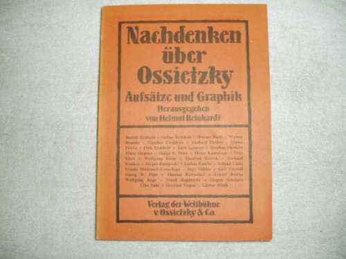 Nachdenken über Ossietzky. Aufsätze und Graphik. - Reinhardt, Helmut (Hg.)