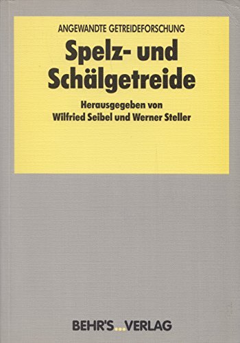 Stock image for Spelz- und Schlgetreide for sale by Buchpark