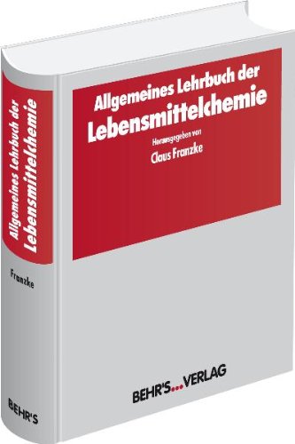 Allgemeines Lehrbuch der Lebensmittelchemie (9783860222348) by Unknown Author
