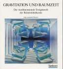 Beispielbild fr Gravitation und Raumzeit. Die vierdimensionale Ereigniswelt der Relativittstheorie. zum Verkauf von Mller & Grff e.K.