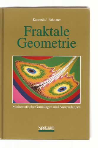 Beispielbild fr Fraktale Geometrie. Mathematische Grundlagen und Anwendungen zum Verkauf von medimops