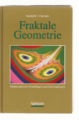 Imagen de archivo de Fraktale Geometrie. Mathematische Grundlagen und Anwendungen a la venta por medimops