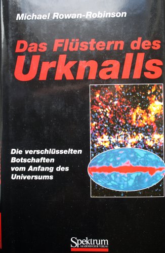 9783860251119: Das Flstern des Urknalls: Die verschlsselten Botschaften vom Anfang des Universums (German Edition)