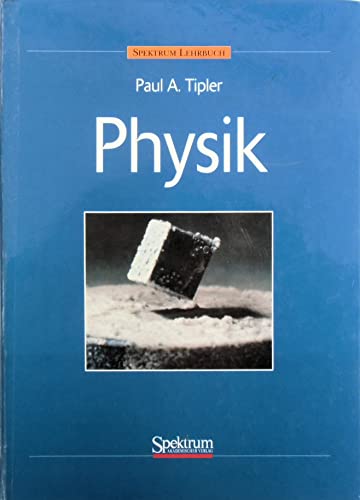 Physik und Walker; James S. : Arbeitsbuch zu Tiplers Physik. Spektrum-Lehrbuch