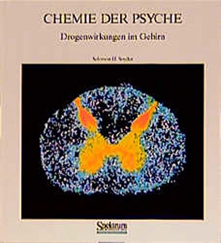 Imagen de archivo de Chemie der Psyche - Drogenwirkungen im Gehirn a la venta por Sammlerantiquariat