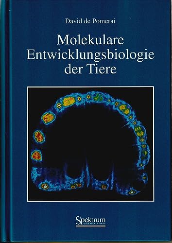 9783860251867: Molekulare Entwicklungsbiologie der Tiere (German Edition)