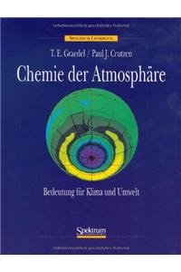 Stock image for Chemie der Atmosphre: Bedeutung fr Klima und globale Umwelt for sale by medimops