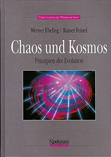 9783860253106: Chaos und Kosmos. Prinzipien der Evolution.