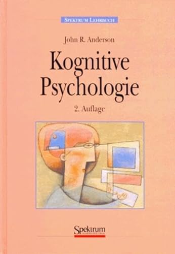 Kognitive Psychologie (German Edition) (9783860253540) by Anderson, John R.