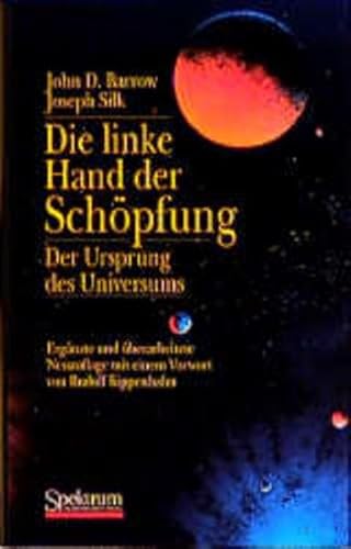 Beispielbild fr Die linke Hand der Schpfung: Der Ursprung des Universums (Neuauflage) zum Verkauf von medimops