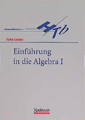 Stock image for Einfhrung in die Algebra, 2 Tle., Tl.1 for sale by medimops