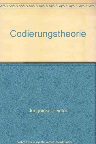 Codierungstheorie (German Edition) (9783860254325) by Dieter Jungnickel