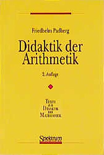 Stock image for Didaktik der Arithmetik (Mathematik Primar- und Sekundarstufe) for sale by medimops