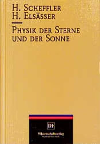 9783860256374: Physik der Sterne und der Sonne