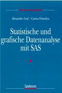 Beispielbild fr Statistische und grafische Fatenanalyse mit SAS zum Verkauf von Martin Preu / Akademische Buchhandlung Woetzel