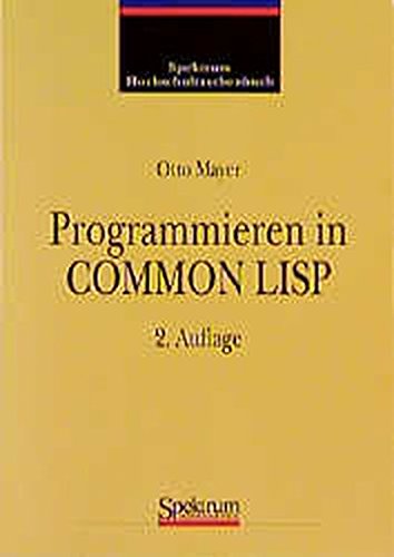 Programmieren in Common LISP - Mayer, Otto