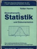 Stock image for Biomathematik, Statistik und Dokumentation for sale by Antiquariat WIE