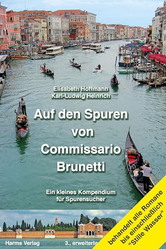 Beispielbild fr Auf den Spuren von Commissario Brunetti. Ein kleines Kompendium fr Spurensucher zum Verkauf von Blackwell's