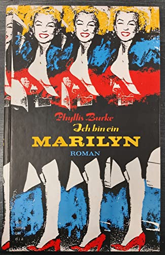 Imagen de archivo de Ich bin ein Marilyn. Roman a la venta por Versandantiquariat Felix Mcke