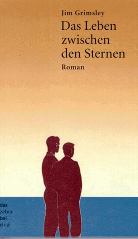 Beispielbild fr Das Leben zwischen den Sternen: Roman zum Verkauf von Gerald Wollermann