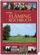 Beispielbild fr Niederer Flming Kochbuch: Zwischen Klemmkuchen und Kleinbahn zum Verkauf von medimops