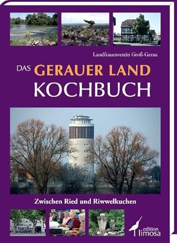 9783860374610: Das Gerauer Land Kochbuch: Zwischen Ried und Riwwelkuchen