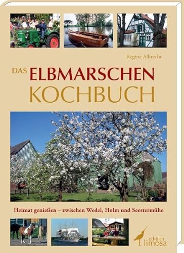 Beispielbild fr Das Elbmarschen-Kochbuch: Heimat genieen - zwischen Wedel, Holm und Seestermhe. zum Verkauf von Antiquariat J. Hnteler