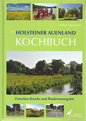 Stock image for Das Holsteiner Auenland Kochbuch for sale by medimops