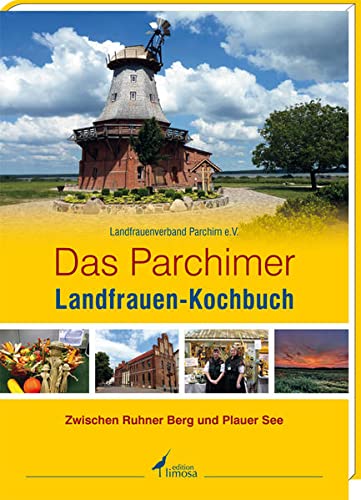 Beispielbild fr Das Parchimer Landfrauen-Kochbuch: Zwischen Ruhner Bergen und Plauer See zum Verkauf von medimops